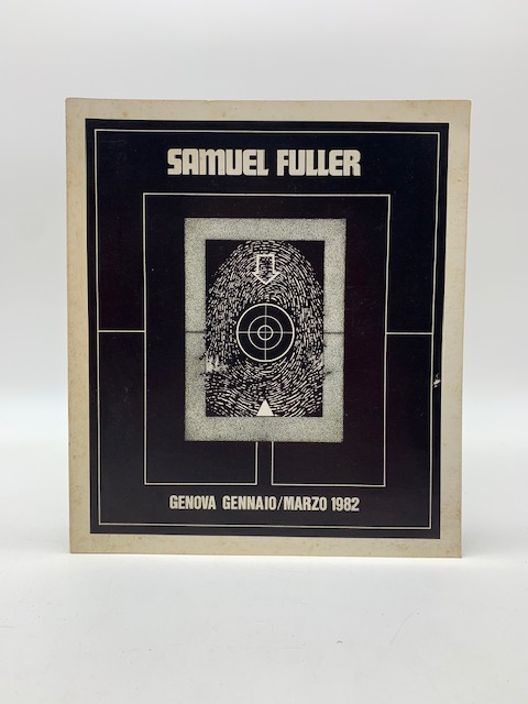 Samuel Fuller. Cinema is Emotion